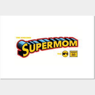 Supermom Super Mom Hero Mother's Day Posters and Art